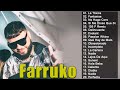 Farruko Mix Nuevo 2021 - Farruko Sus Mejores Éxitos - Mix De Exitos De Farruko 2021