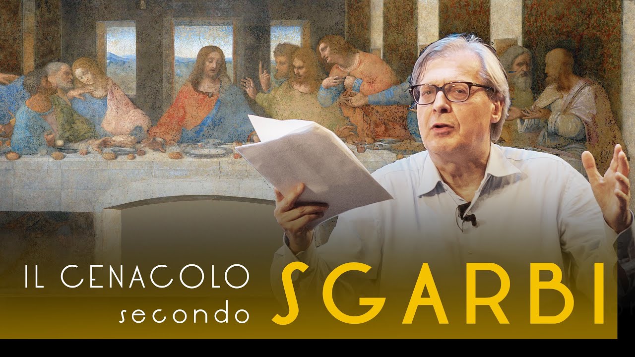 Il Cenacolo secondo Vittorio Sgarbi