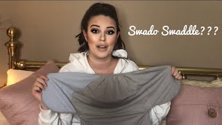 SWADO SWADDLE FIRST IMPRESSION/ DEMO