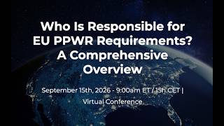 Who Is Responsible for EU PPWR Requirements | Sourcemap Webinar