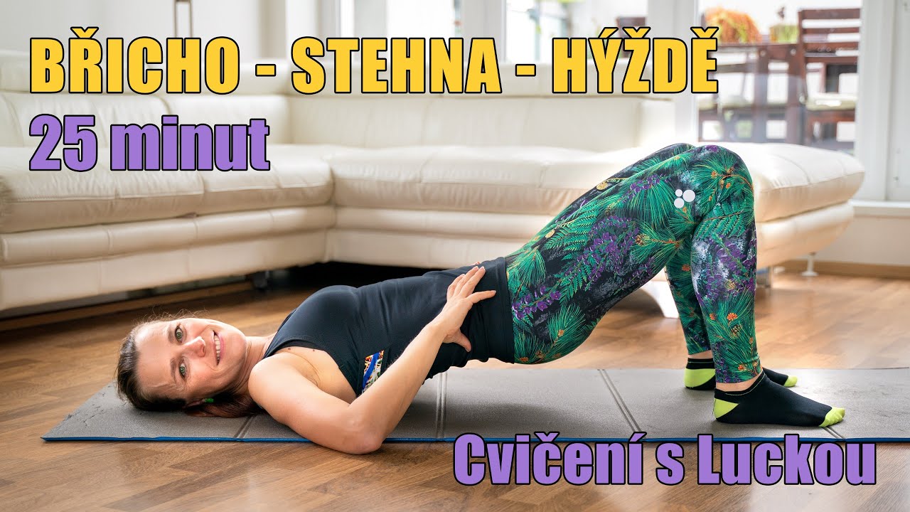 Břicho - stehna - hýždě - Cvičení s Luckou