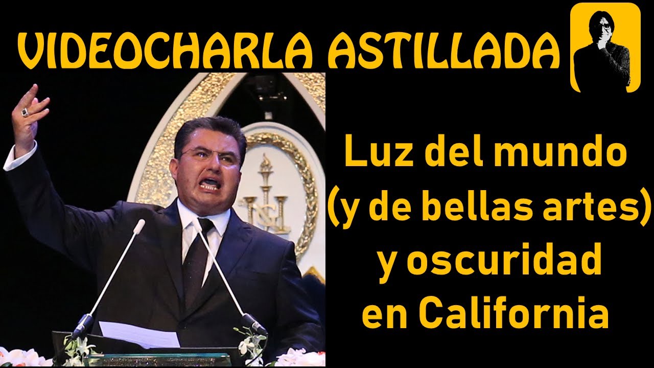 amlodipine dose Luz del Mundo (y de Bellas Artes) y oscuridad en California