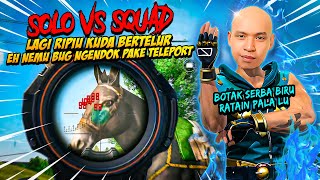 19 KILL SOLO VS SQUAD FULL BIRU‼️ NYAMAR JADI SULTAN BOTAK SAMBIL TUTORIAL BUG TELEPORT - Free Fire