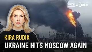 Moscow under attack: Has Ukraine gained the upperhand? | Kira Rudik