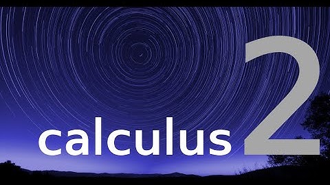 Advanced full course in Calculus 2  within 7 hours - High tech platform -p1080