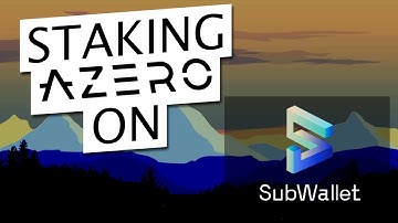 How to Stake Azero on Subwallet🚨❗