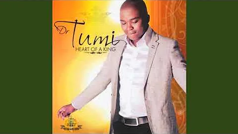 Heart of a King - Dr. Tumi