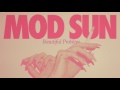 Mod Sun - Beautiful Problem ft. gnash & Maty Noyes (Official Audio)