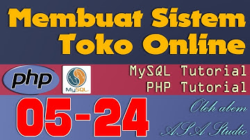 [PHP Tutorial] Toko Online [05] Php [24] Fungsi Barang Admin Bagian 2