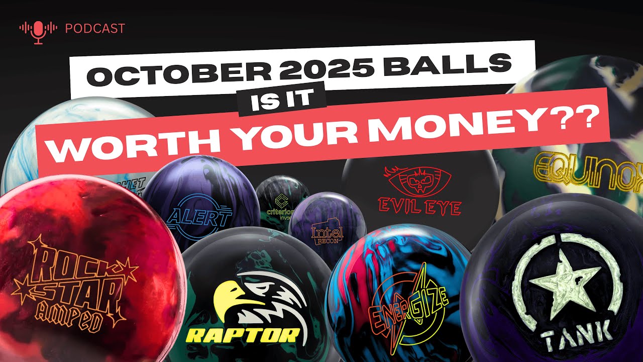 New Bowling Balls October 2025 – Which Ones Are Worth It For League?