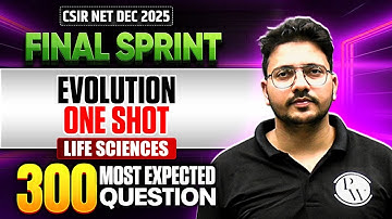 Evolution | CSIR NET Life Science | CSIR NET Final Sprint 2025 | PW
