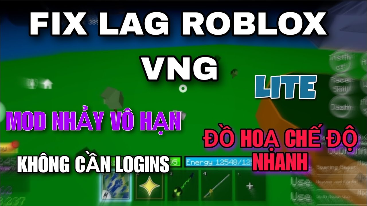 FIX LAG ROBLOX VNG GIẢM ĐỒ HOẠ MOD NHẢY KHÔNG GIỚI HẠN CỰC VIP PVP SIÊU ...