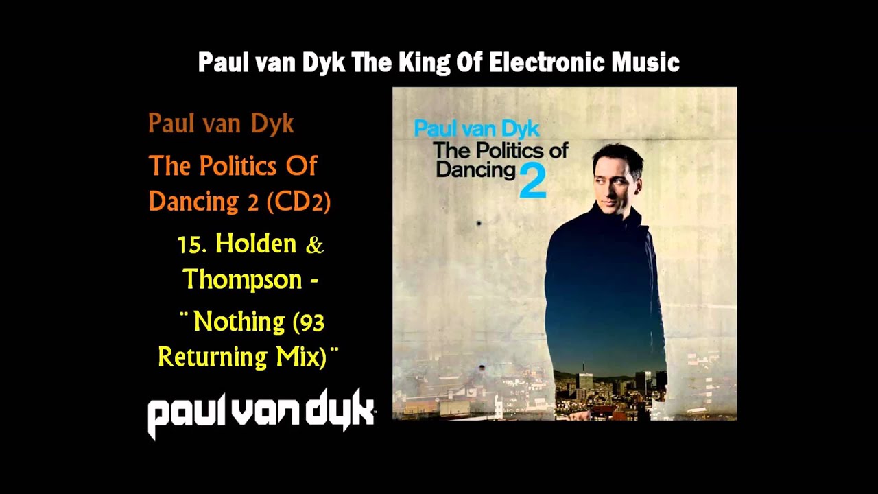 15. Holden & Thompson - 'Nothing (93 Returning Mix)'