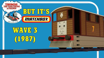 What if Matchbox made a Thomas Range - Wave 3