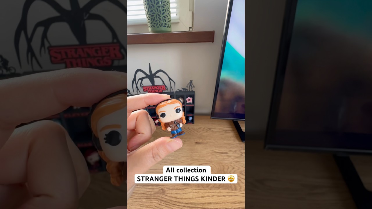 ALL COLLECTION KINDER JOY STRANGER THINGS.🔥 #strangerthings