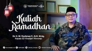 Puasa Sarana Bersyukur atas Nikmat Allah SWT | KULIAH RAMADHAN