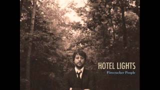 Watch Hotel Lights Nobody Let You Down video