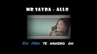 KARAOKE ALLO - MR SAYDA | DIRECTED BY HARI'INFO