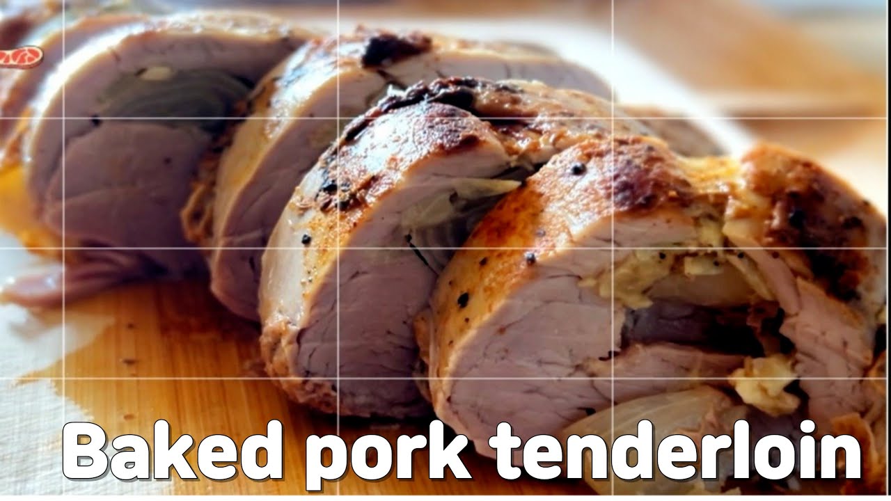 incredible baked pork tenderloin 돼지안심 오븐구이 YouTube