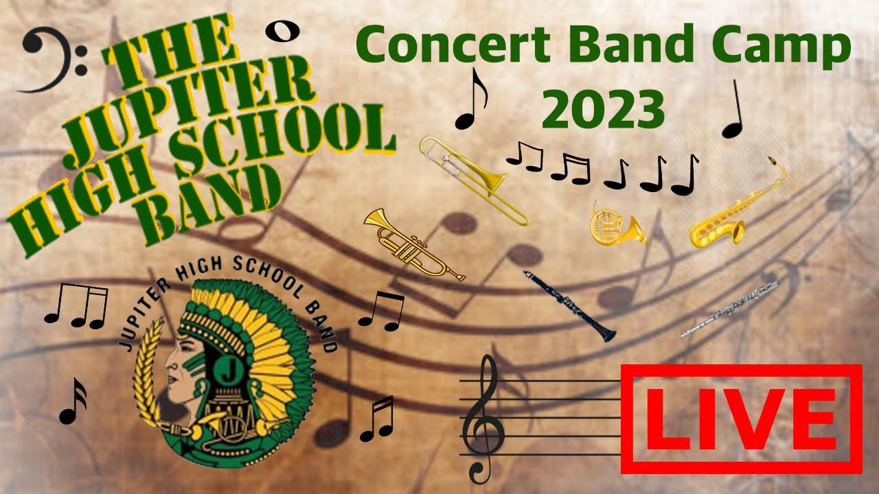 Jupiter High School Band Concert Band Camp 2023 YouTube jupiter-high-school-band-concert-band-camp-2023-youtube