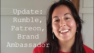 Update Things To Check Out Rumble, Brand Ambador Etc