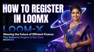 HOW TO REGISTER IN LOOMX #Loomx #loomx360Days  #Loomx180days  #Autowithdrawal #LoomxAutoWithdrawal