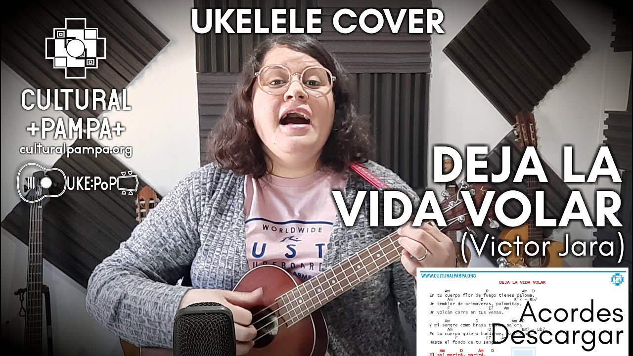 Deja La Vida Volar (Victor Jara) UKELELE COVER - YouTube