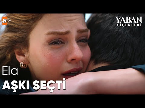 Ela tüm gerçekleri öğrendi - Yaban Çiçekleri 3. Bölüm (Final)