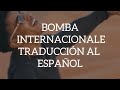 Moha K Bomba Internationale Traducciテウn Al Espaテアol 笨ィ Moha K Bomba Internationale Traducciテウn Al Espaテアol 笨ィ