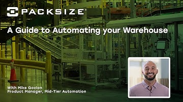 A Guide to Automating your Warehouse