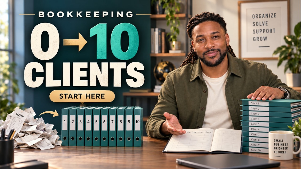 Video thumbnail for How to Start a Bookkeeping Business: From 0 to 10 Clients
