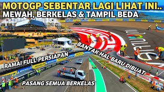 Terbaru😱🔥!!! Ini dia berkelas jelang motogp kini sirkuit mandalika super sibuk persiapan