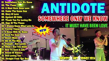 Antidote Band Best Cover Medley Collection 2024| Nonstop Love Songs Playlist |Somewhere Only We Know
