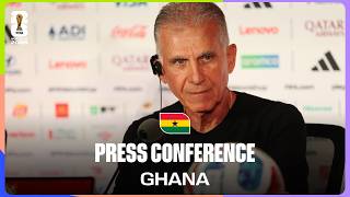 Ghana On Playing England | Carlos Queiroz Takes Questions