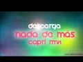 Belanova Nada de mas Capri Remix