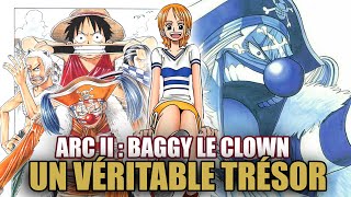 L'ARC BAGGY LE CLOWN - ONEPIECEOLOGY #2