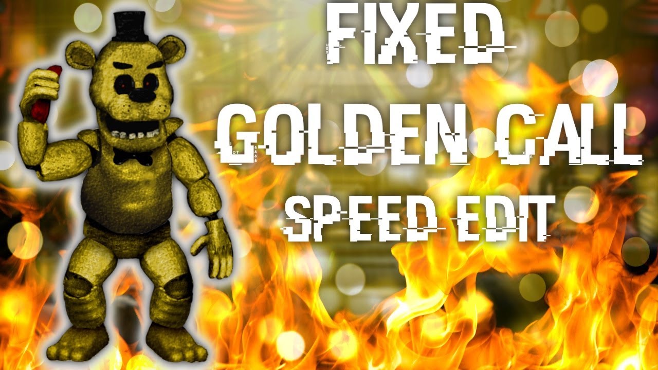 [FNAF | Speed Edit] Making Fixed Golden Call(Dormitabis) - YouTube