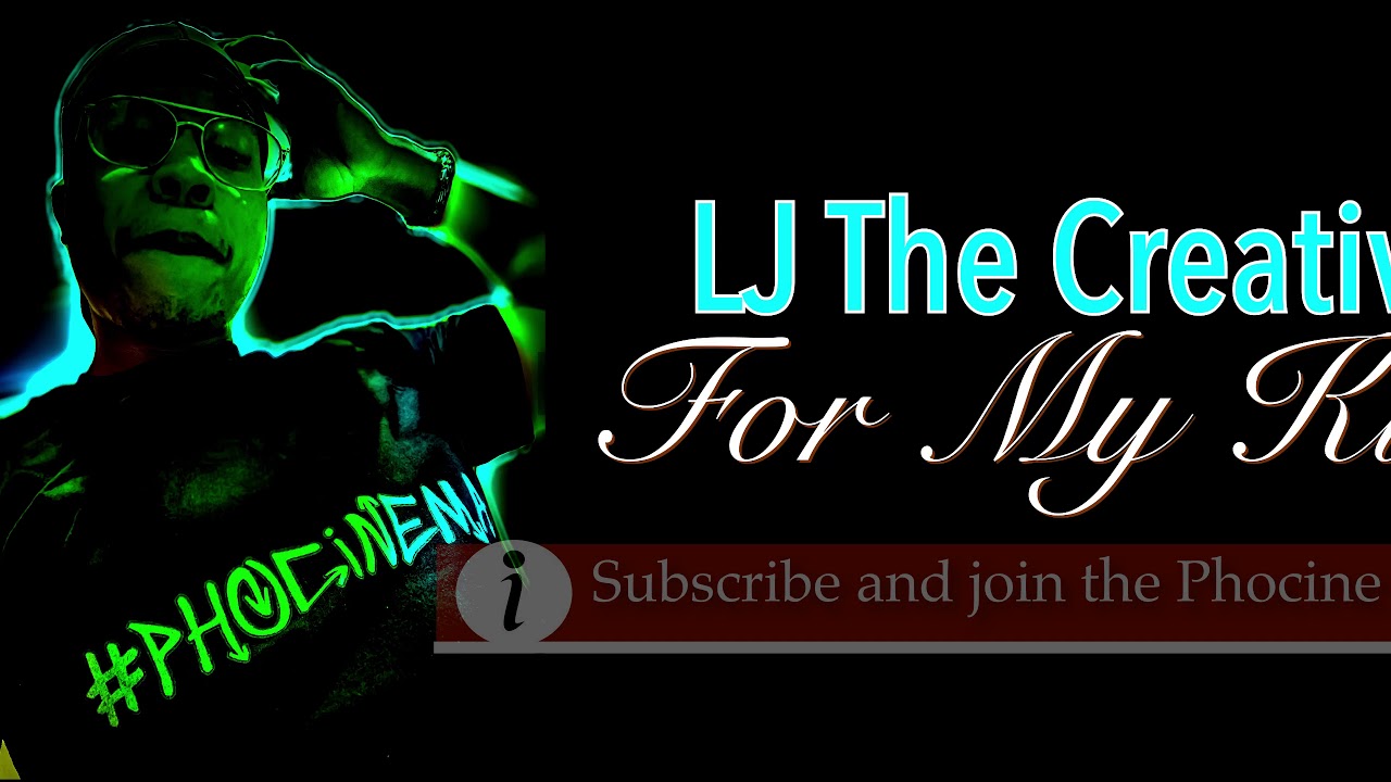 LJ The Creative - For My Kids (Audio)