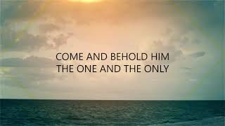 Only A Holy God - City Alight (Lyric Video)