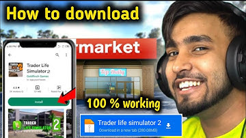 😍 TRADER LIFE SIMULATOR 2 DOWNLOAD ANDROID | HOW TO DOWNLOAD TRADER LIFE SIMULATOR 2 FROM PLAYSTORE