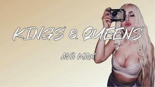 Ava Max - Kings &amp; Queens (Lyric Video)
