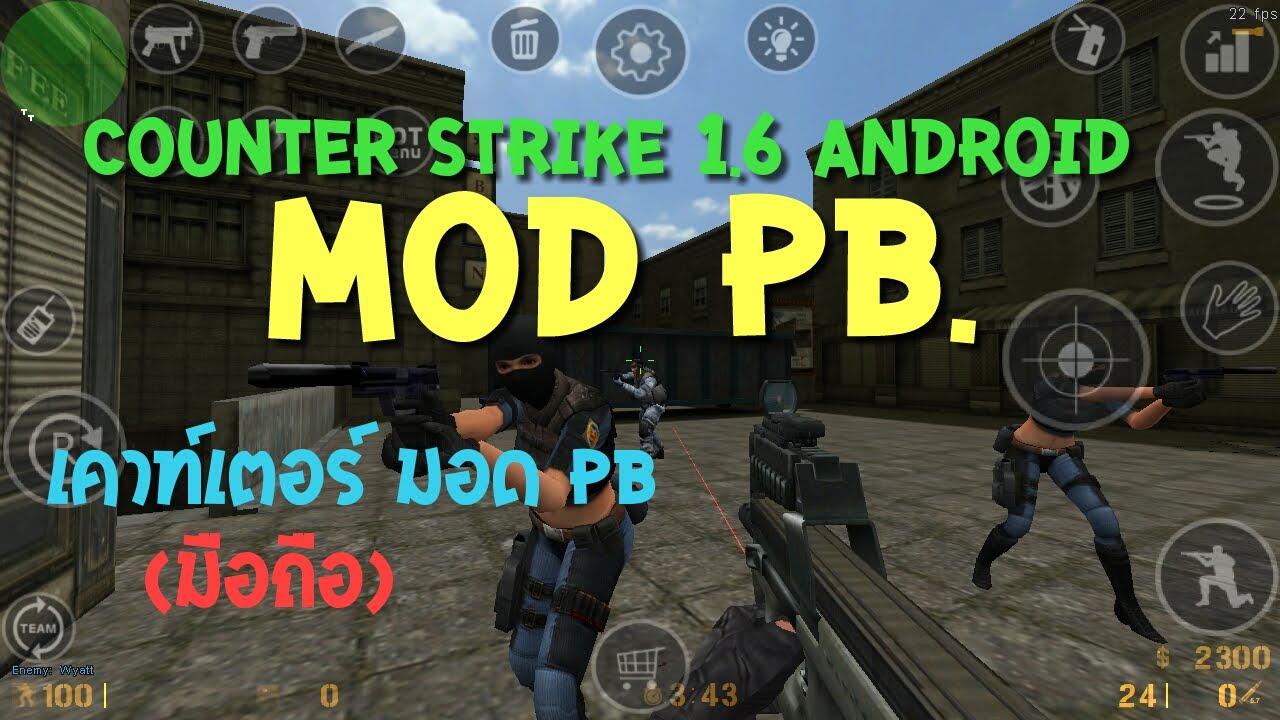 PB Point Blank Android PB CS16mod YouTube pb point blank android pb cs16mod youtube