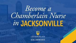 Become a Chamberlain Nurse in Jacksonville