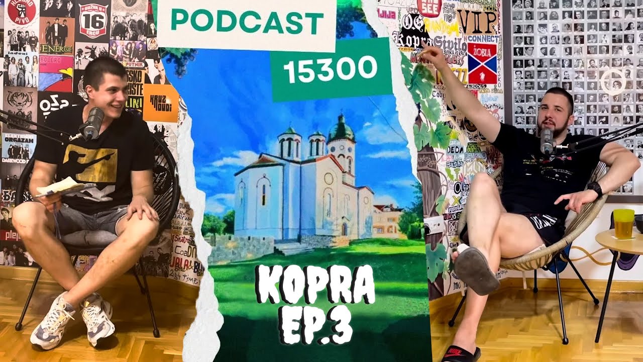 Podcast 15300: Stefan Koprivica-Kopra- Moskri je najbolji reper!