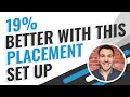 19% Better Results With This Facebook Ad Placement Set Up