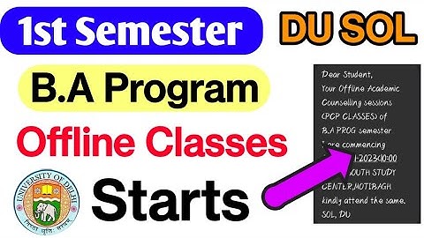 DU SOL 1st Semester BA Programme Offline Classes Starts 2023 📚💯 क्या आपके आप भी Message आया है Class