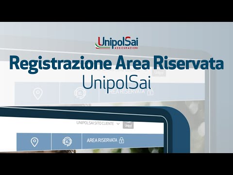 Registrazione Area Riservata UnipolSai