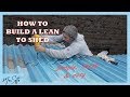 How To Build a Lean To Shed - Cheap & Simple How To Build a Lean To Shed - Cheap & Simple