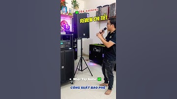 Dàn karaoke gia đình công suất lớn set up phòng hát với nhau về Tây Ninh #short #loa