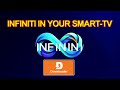 INFINITI in your SMART TV And Tv Box official Free✅